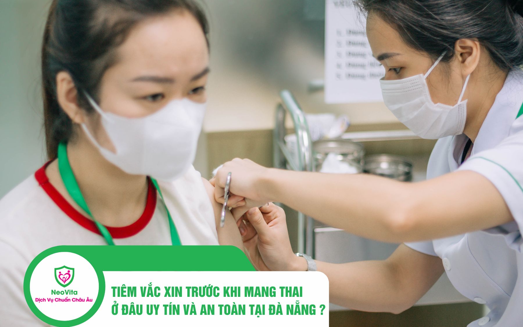 Tiêm vắc xin trước khi mang thai ở đâu uy tín và an toàn tại Đà Nẵng?