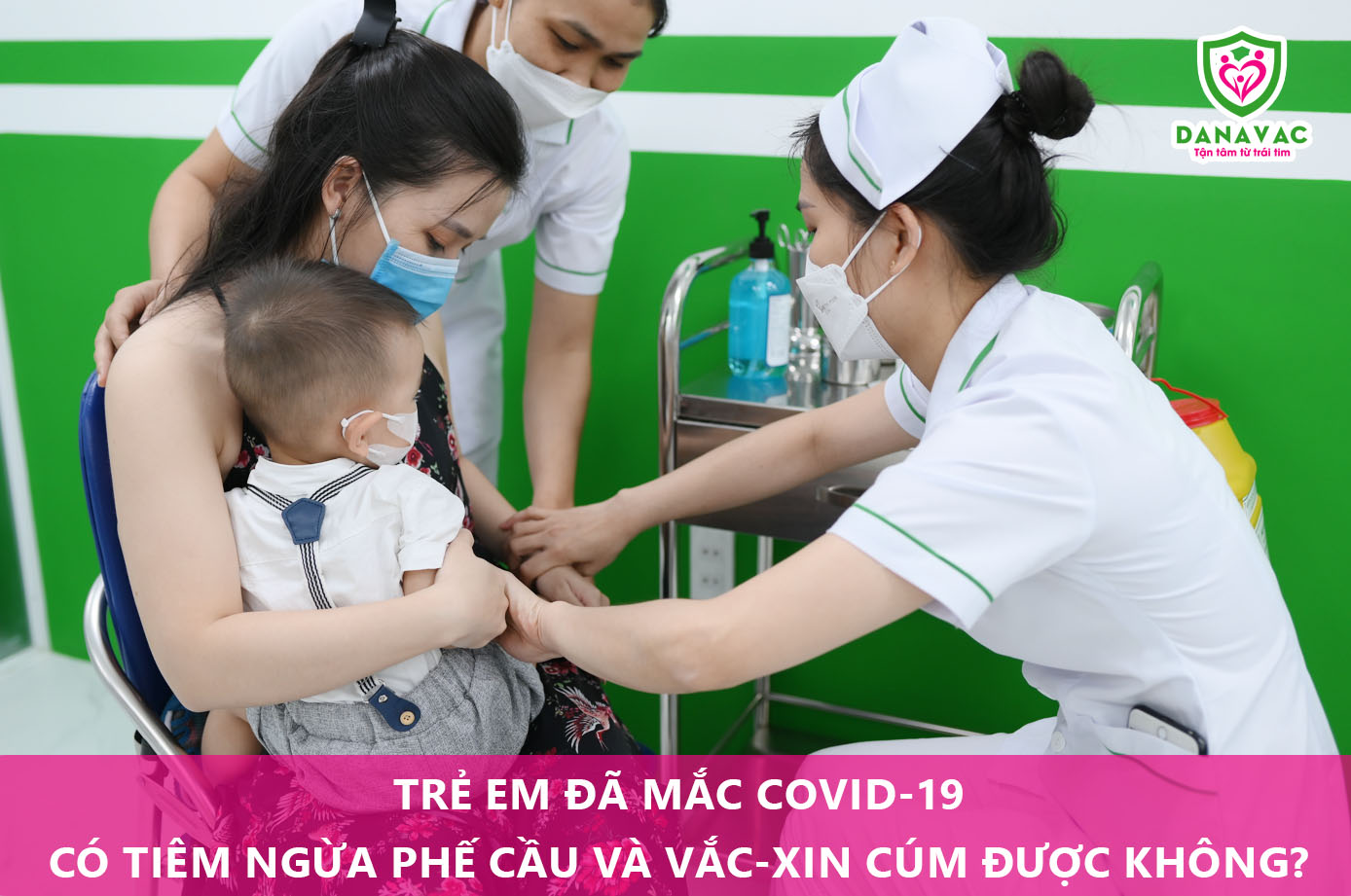 Trẻ em đã mắc Covid-19 có tiêm ngừa phế cầu và vắc-xin cúm được không?