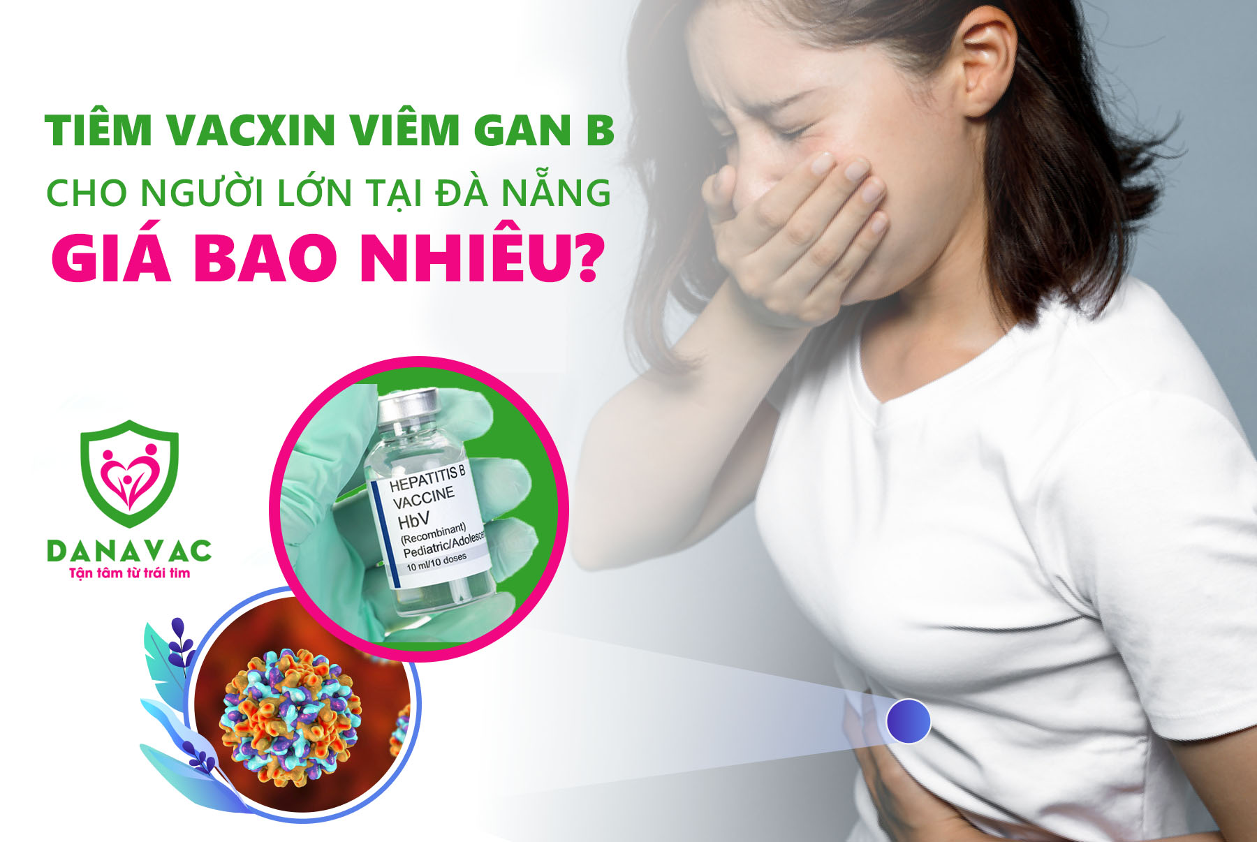 Tiêm vacxin viêm gan B cho người lớn tại Đà Nẵng giá bao nhiêu?
