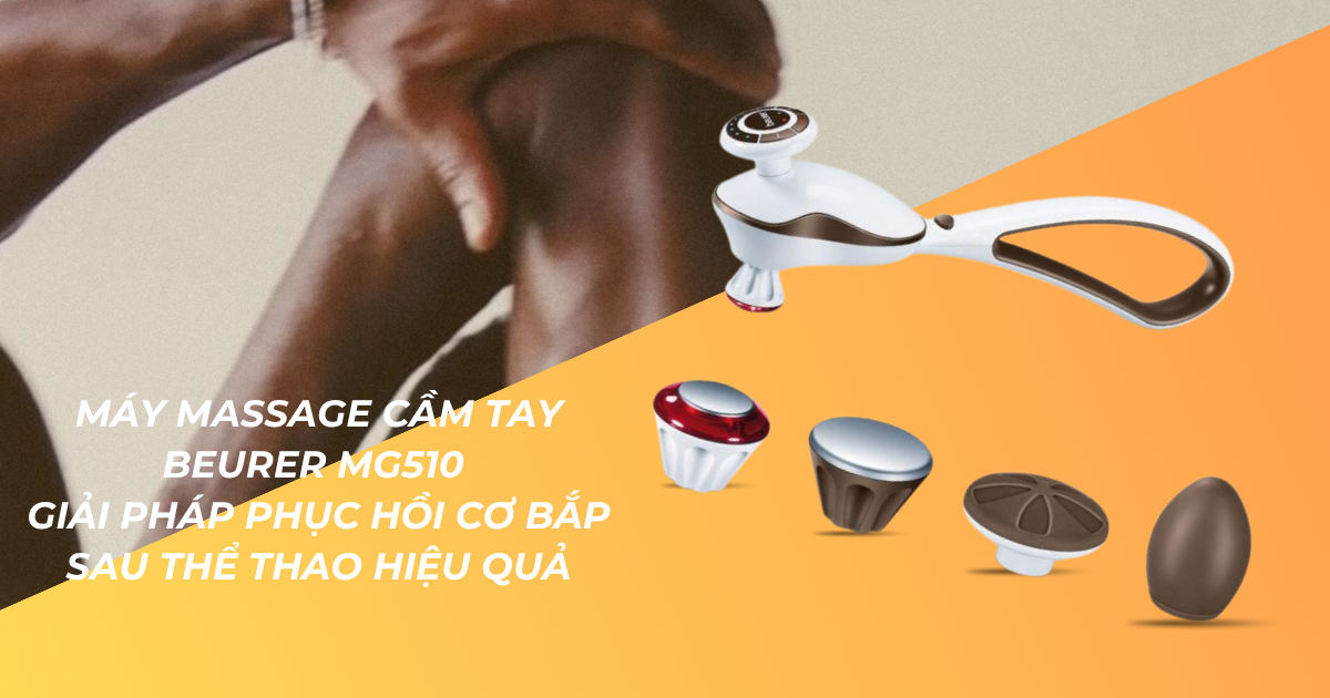 Máy Massage Cầm Tay Beurer MG510 – Giải Pháp Phục Hồi Cơ Bắp Sau Thể Thao Hiệu Quả