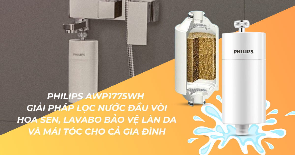 Philips AWP1775WH – Giải Pháp Lọc Nước Đầu Vòi Hoa Sen, Lavabo Bảo Vệ Làn Da Và Mái Tóc Cho Cả Gia Đình
