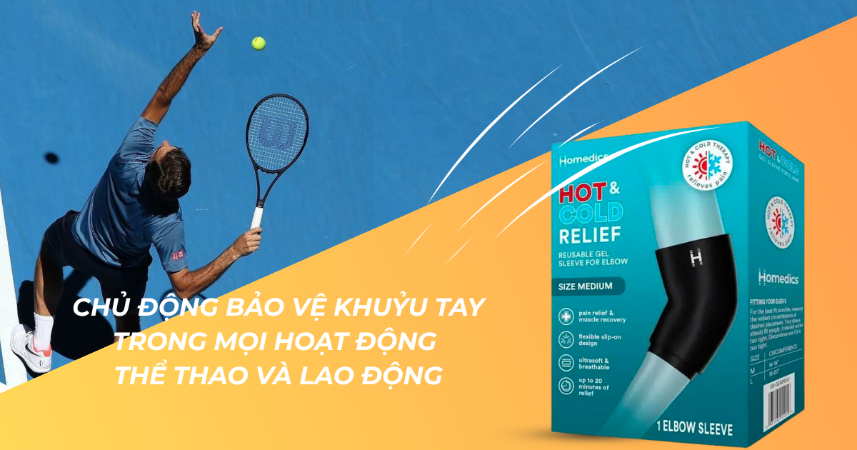Chủ Động Bảo Vệ Khuỷu Tay Trong Mọi Hoạt Động Thể Thao Và Lao Động
