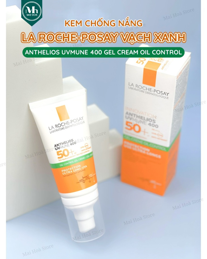 La Roche-Posay Anthelios UVMune 400 50ml Vạch xanh lá (Công ty) (Có tem)