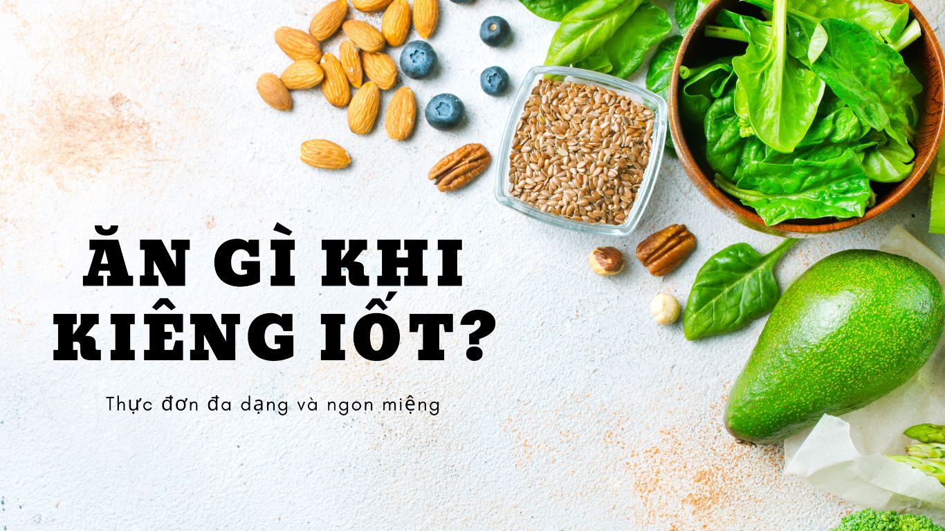10 Thực Phẩm Giàu Iốt Bạn Nên Tránh