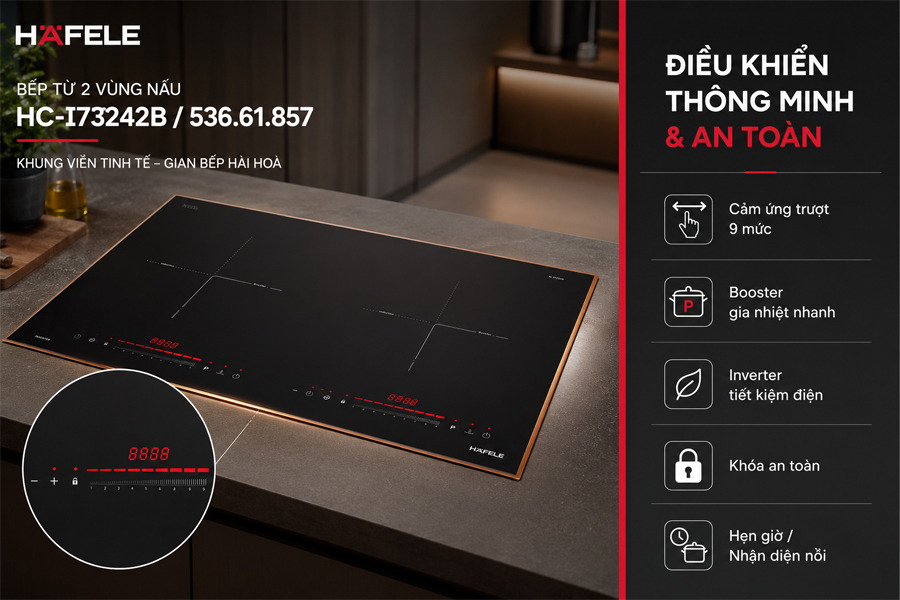 Tính năng an toàn trên bếp từ Hafele HC-I73242B