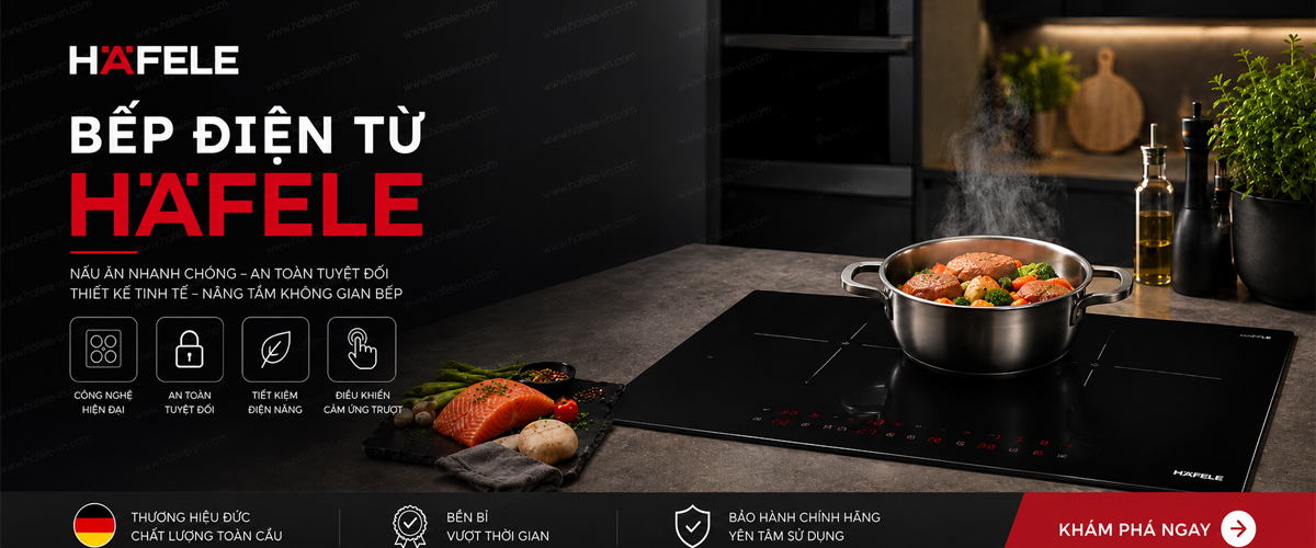 Bếp điện từ Hafele chính hãng cho căn bếp hiện đại