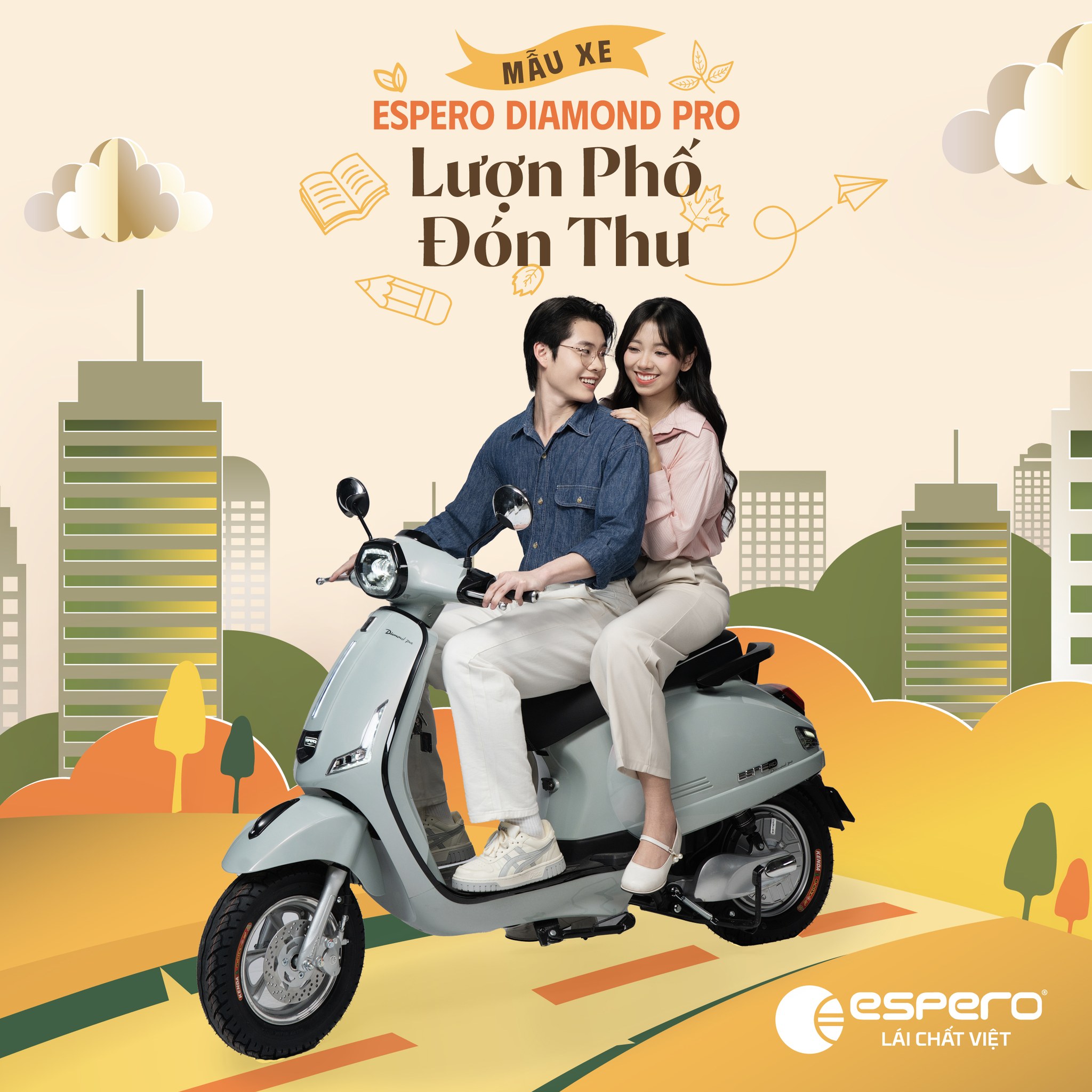 Đam mê thu về lượn phố - Pick ngay ESPERO Diamond Pro