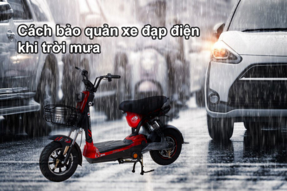 Cách Bảo Quản Xe Điện Trong Mùa Mưa