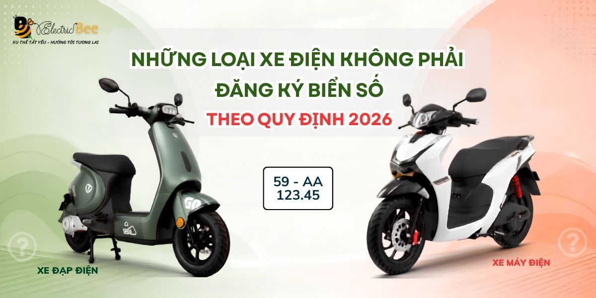 Những loại xe điện không phải đăng ký biển số theo quy định 2026