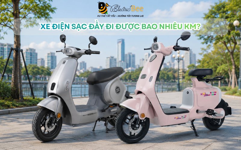 [Giải đáp] Xe điện sạc đầy đi được bao nhiêu km?