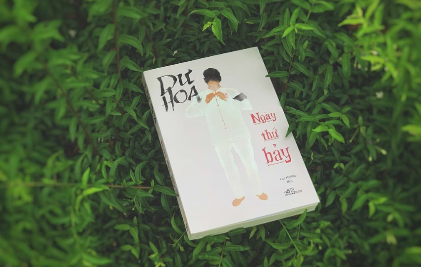 ‘Ngày thứ bảy’ Tác phẩm đầy rẫy phi lý của Dư Hoa