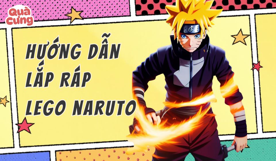 [KÈM ẢNH] Giấy hướng dẫn lắp lego nhân vật Naruto - Quà Cưng