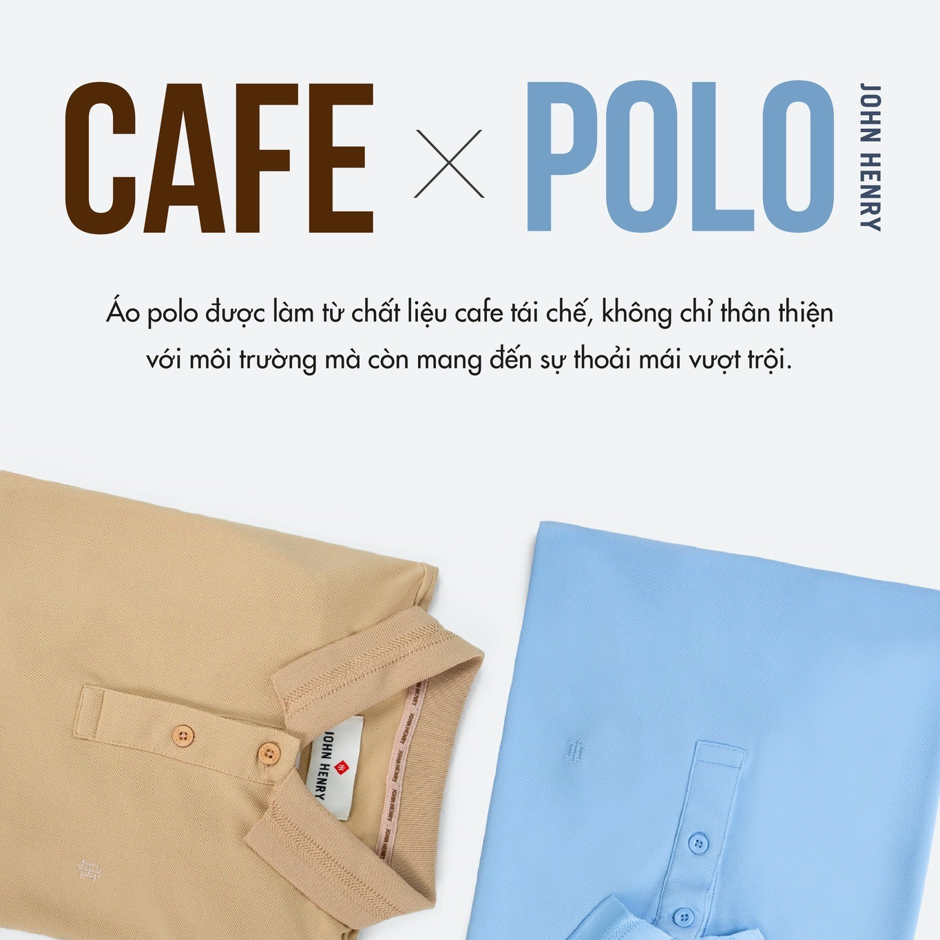 CAFE – SỰ LỰA CHỌN HOÀN HẢO CHO ÁO POLO