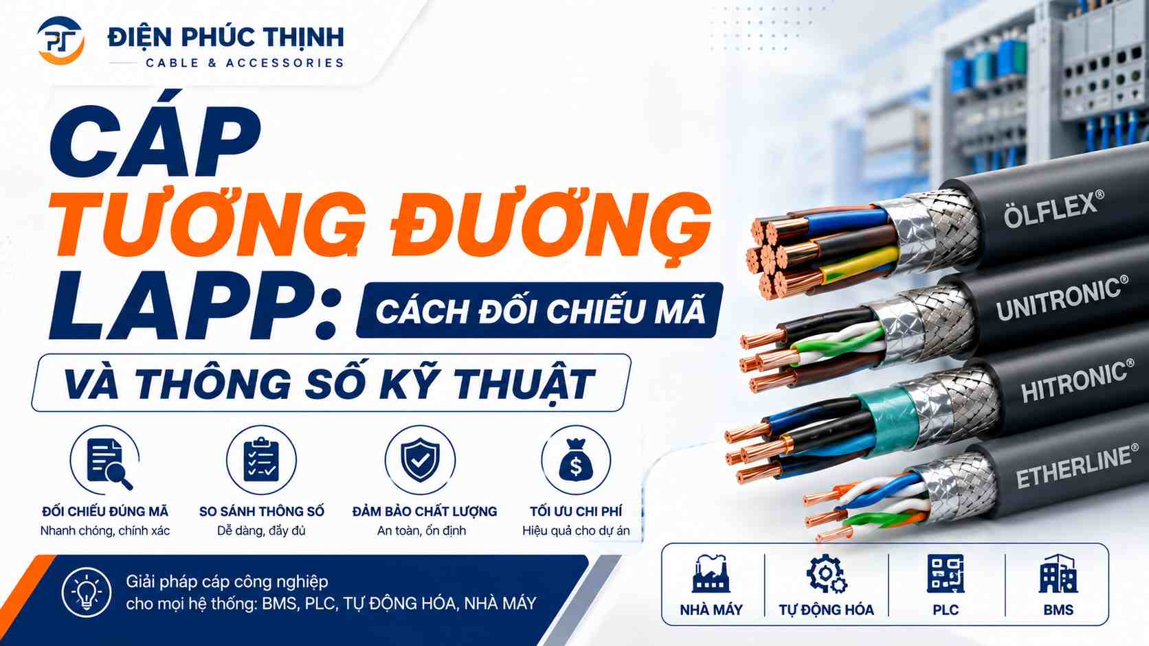 Cáp Tương Đương LAPP: Cách Đối Chiếu Mã Và Thông Số Kỹ Thuật