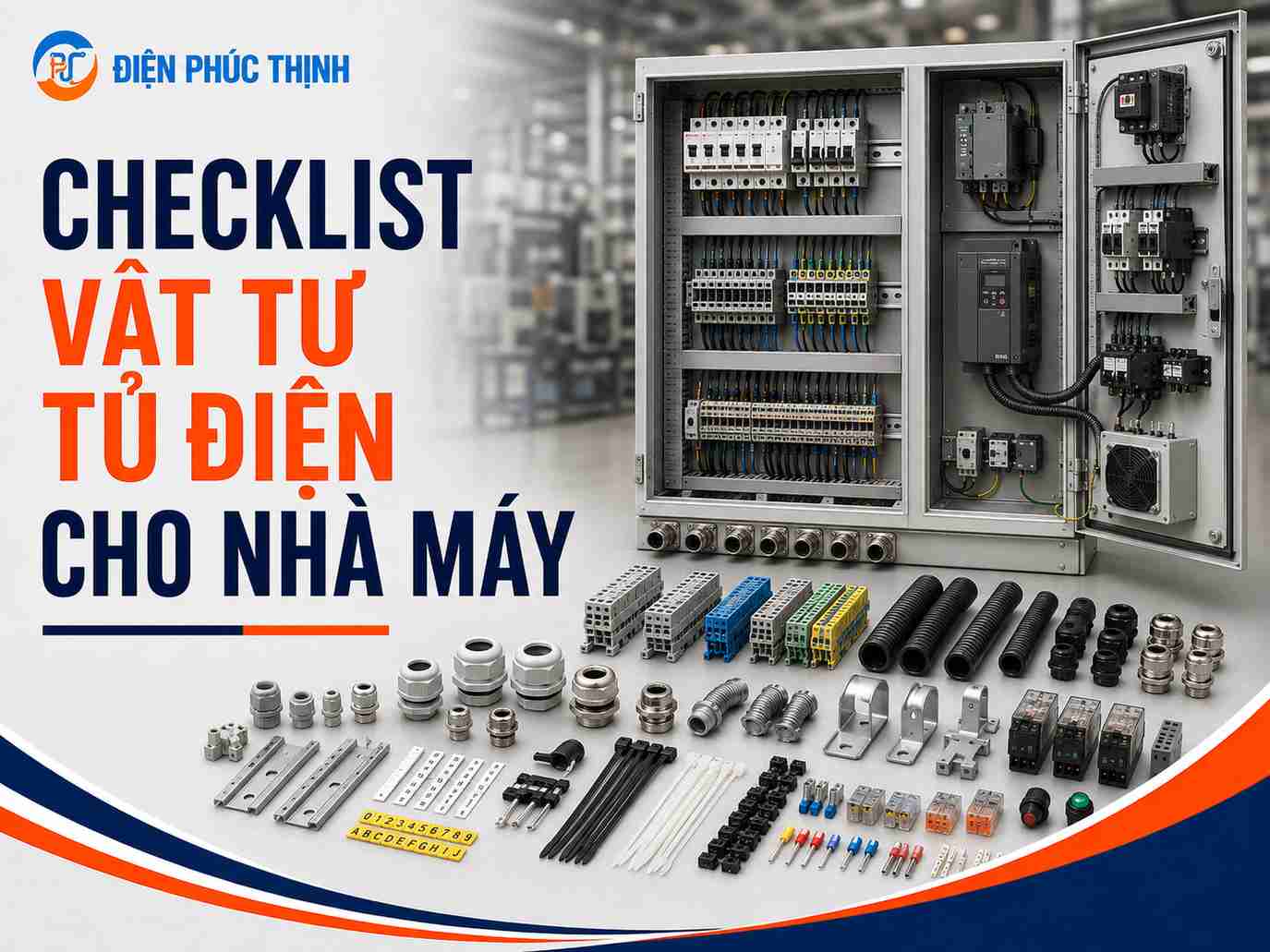 Checklist Vật Tư Tủ Điện Cho Nhà Máy