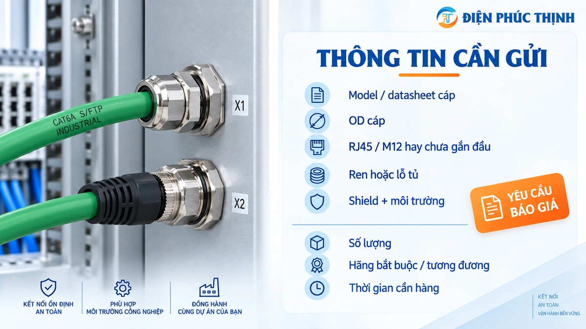 Thông tin cần gửi để chọn Cable Gland cho cáp mạng công nghiệp