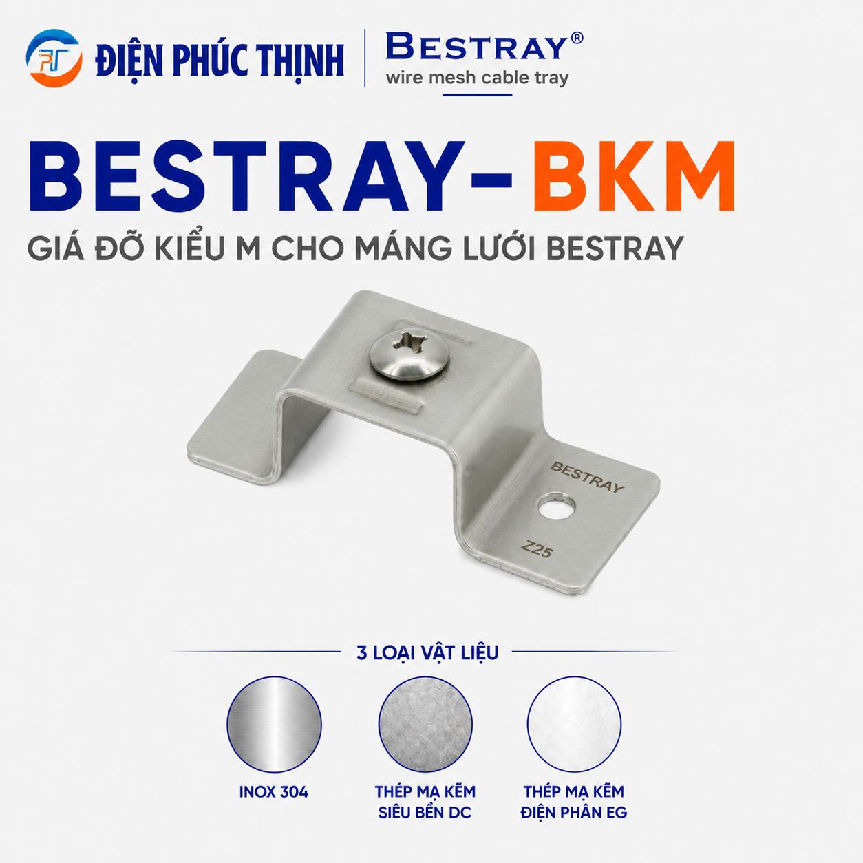 BESTRAY-BKM / Giá Đỡ Kiểu M Cho Máng Lưới Bestray
