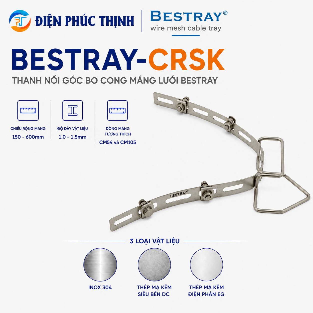 BESTRAY-CRSK / Thanh Nối Góc Bo Cong Máng Lưới Bestray