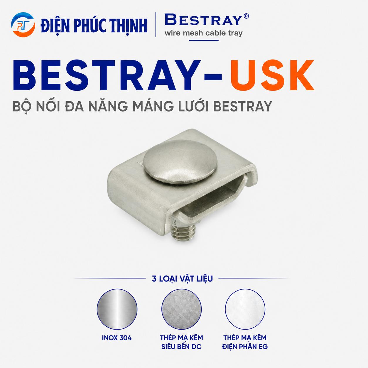 BESTRAY-USK / Bộ Nối Đa Năng Máng Lưới Bestray