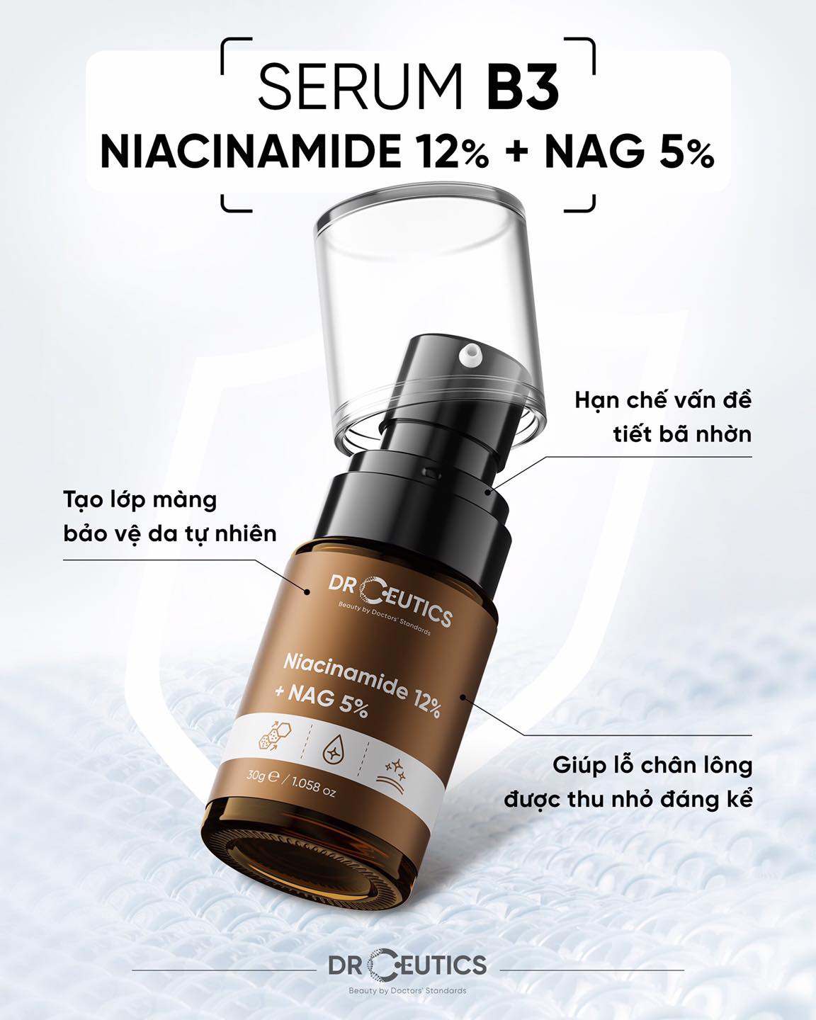 Tinh Chất DrCeutics B3 Niacinamide 12%+ NAG 5% 30g