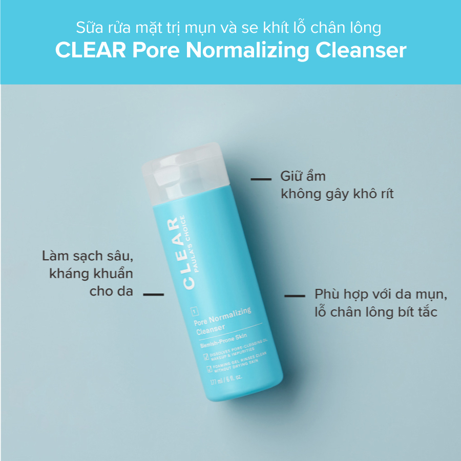 Sữa Rửa Mặt Paula's Choice Clear Pore Normalizing Cleanser 177ml