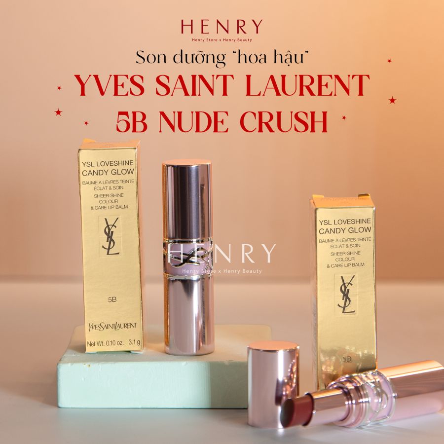 Son Dưỡng YSL Yves Saint Laurent Loveshine Candy Glow 5B Nude Crush Màu Đỏ Nâu