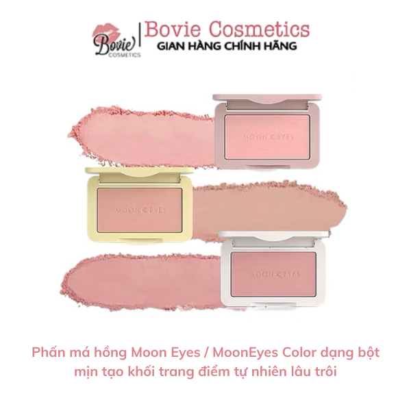 Phấn má hồng Moon Eyes / MoonEyes Color dạng bột mịn tạo khối trang điểm tự nhiên lâu trôi