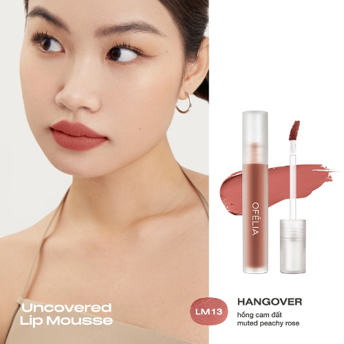 Son kem lì mịn OFÉLIA Uncovered Lip Mousse