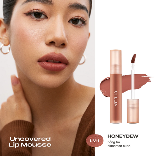 Son kem lì mịn OFÉLIA Uncovered Lip Mousse