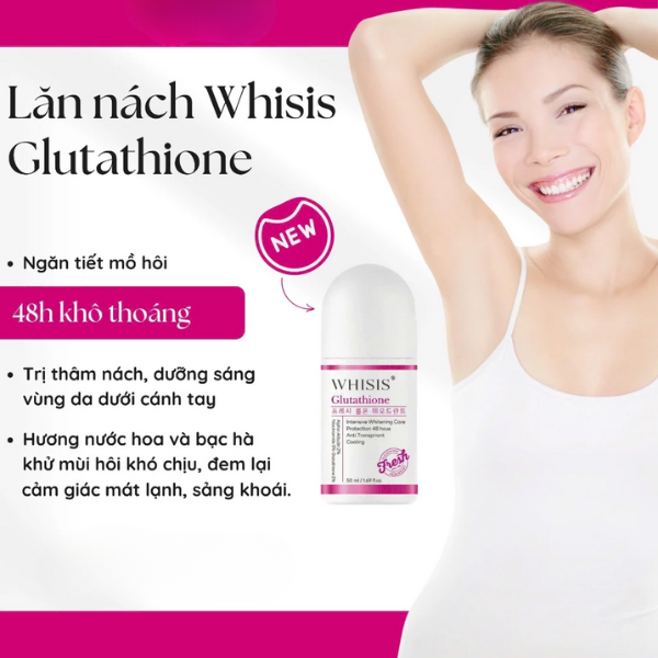 Lăn Khử Thâm Sáng Da Vùng Dưới Cánh Tay WHISIS Glutathione Fresh Roll On Deodorant 50ml