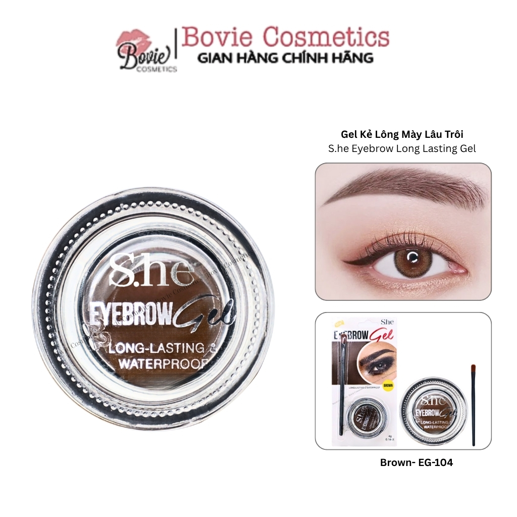 Gel Kẻ Lông Mày Lâu Trôi S.he Eyebrow Long Lasting Gel EG-104