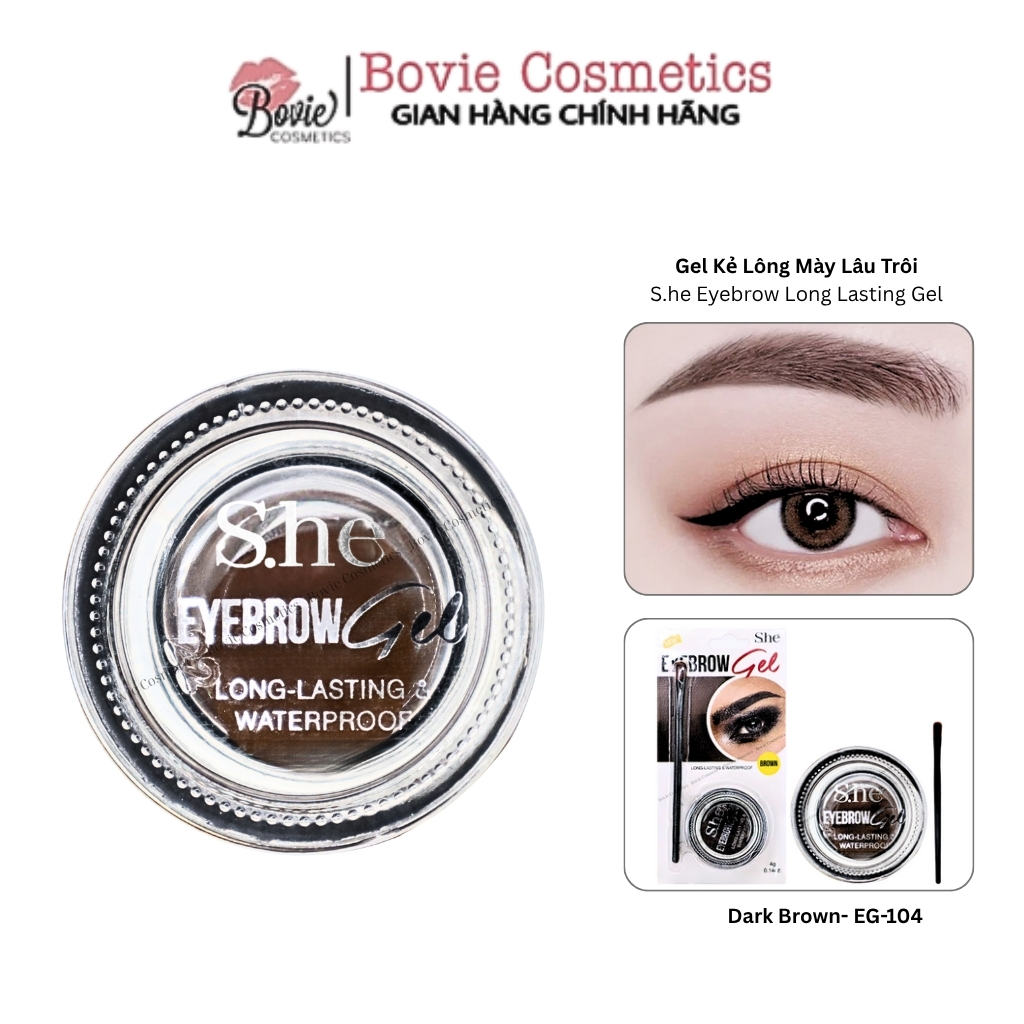 Gel Kẻ Lông Mày Lâu Trôi S.he Eyebrow Long Lasting Gel EG-104