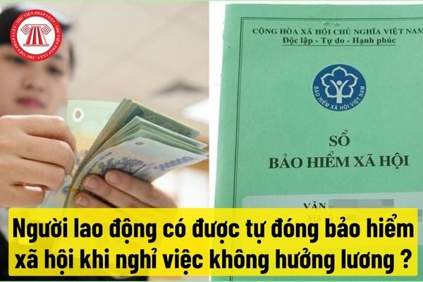 Khi người lao động nghỉ việc không lương, doanh nghiệp có phải đóng BHXH cho người lao động không