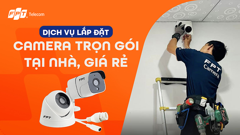 Lắp camera ở đâu giá rẻ nhất