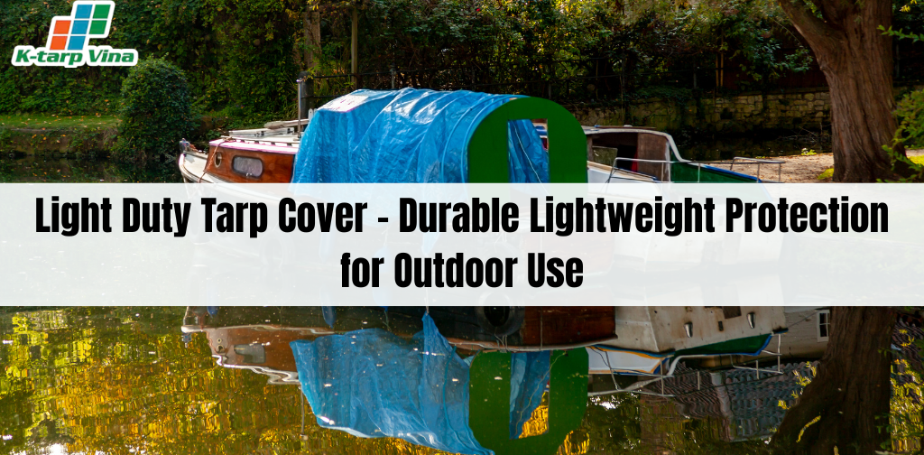 Light Duty Tarp Cover – Durable Lightweight Protection for Outdoor Use