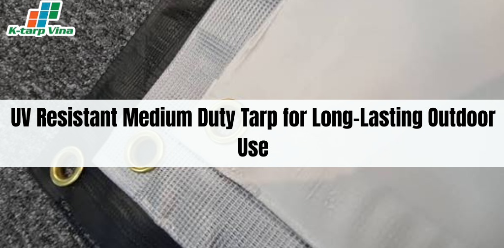 UV Resistant Medium Duty Tarp for Long-Lasting Outdoor Use
