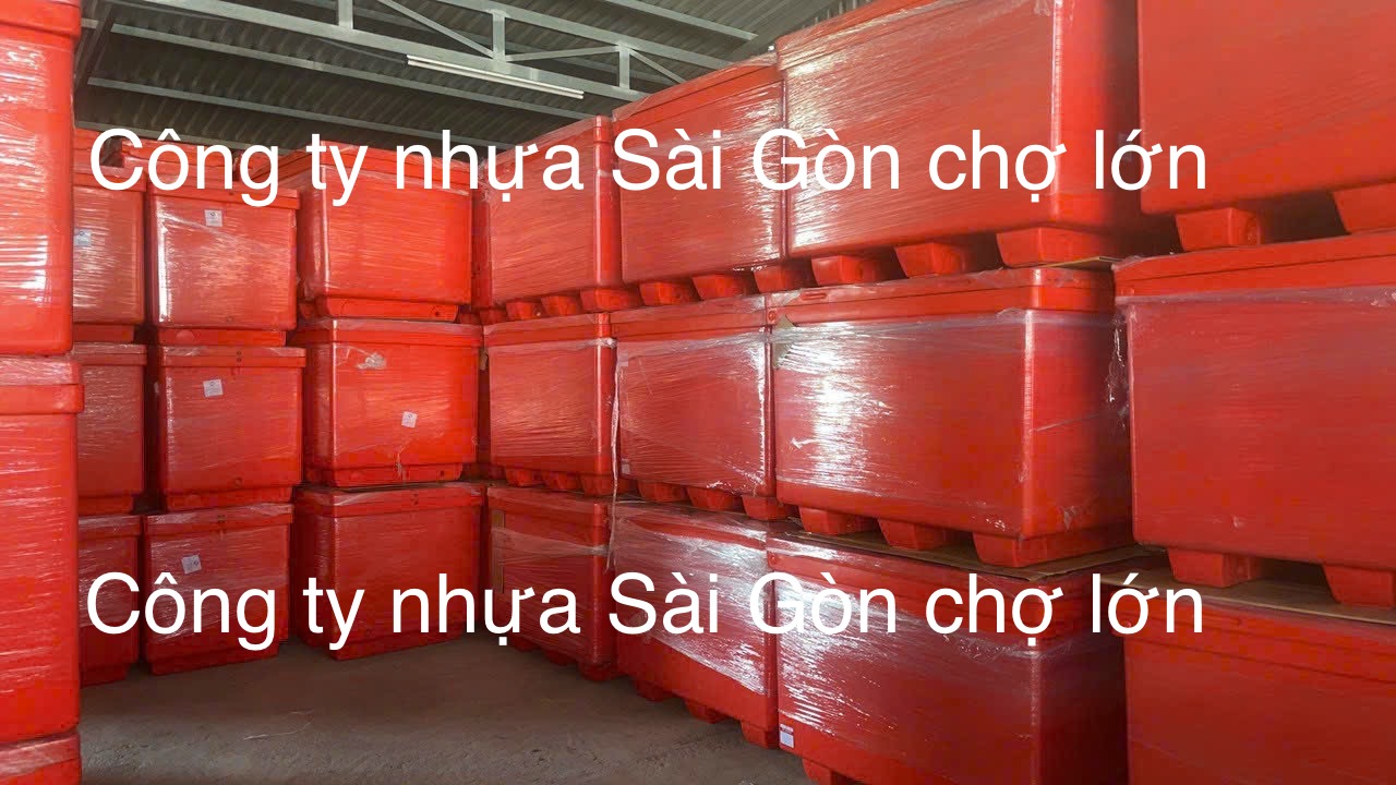 Thùng đá Thái Lan 800 lít  mũi neo nhập khẩu chính ngạch