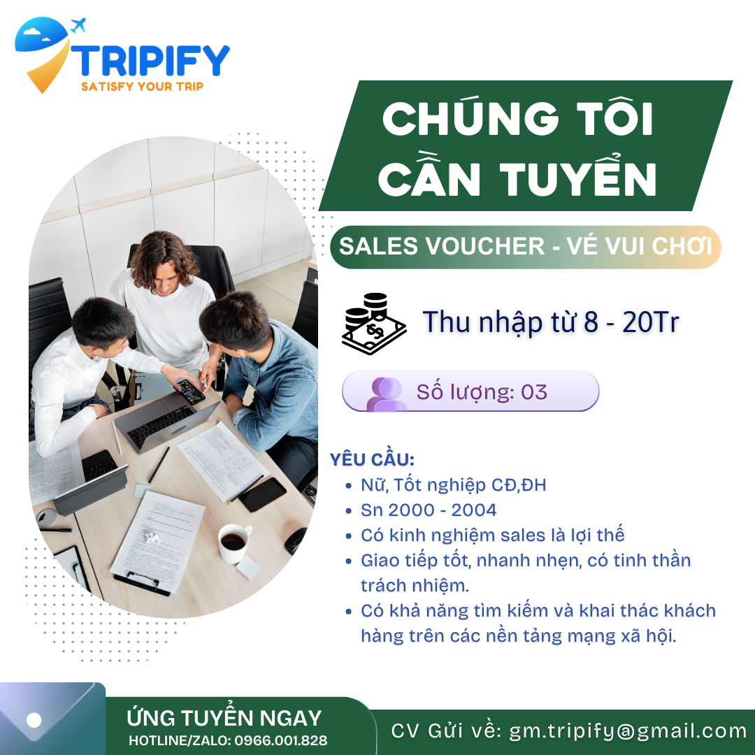 VIỆC LÀM MỸ ĐÌNH, HÀ NỘI - NHÂN VIÊN SALES VÉ & VOUCHER : LƯƠNG 12Tr