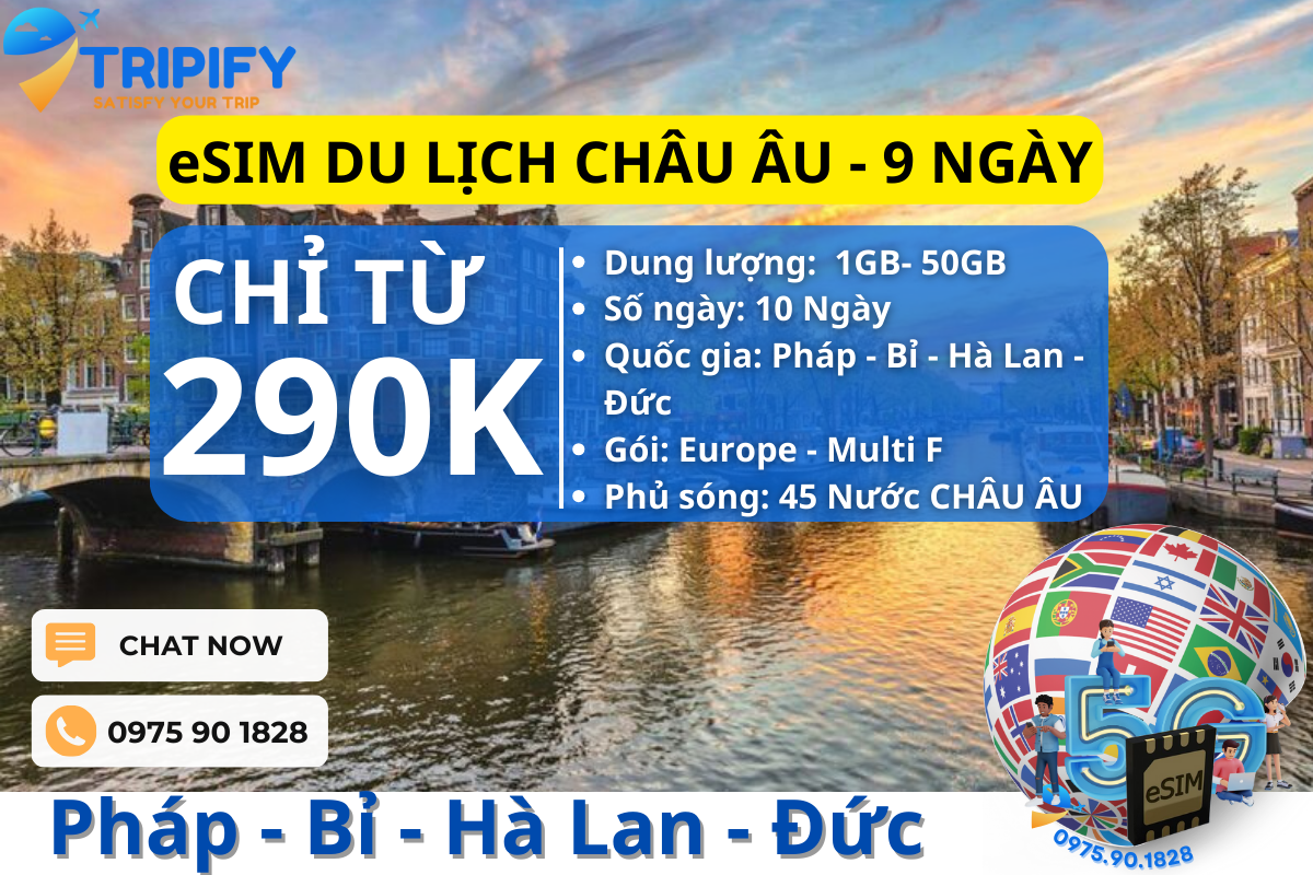 eSIM DU LỊCH CHÂU ÂU | TOUR PHÁP - BỈ - HÀ LAN - ĐỨC 9N8Đ - Hotline/Zalo 0975.90.1828
