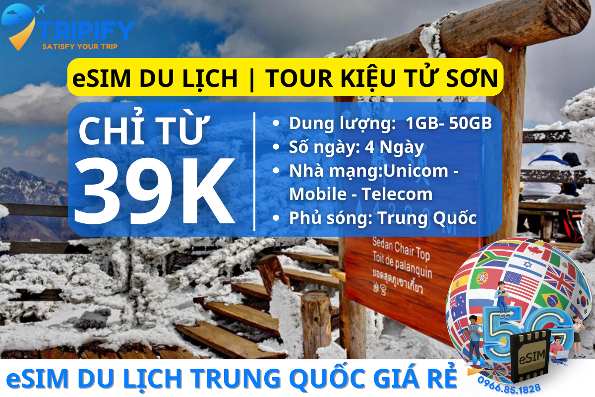 eSIM DU LỊCH TRUNG QUỐC | TOUR NÚI TUYẾT KIỆU TỬ SƠN - Hotline/Zalo 0975.90.1828