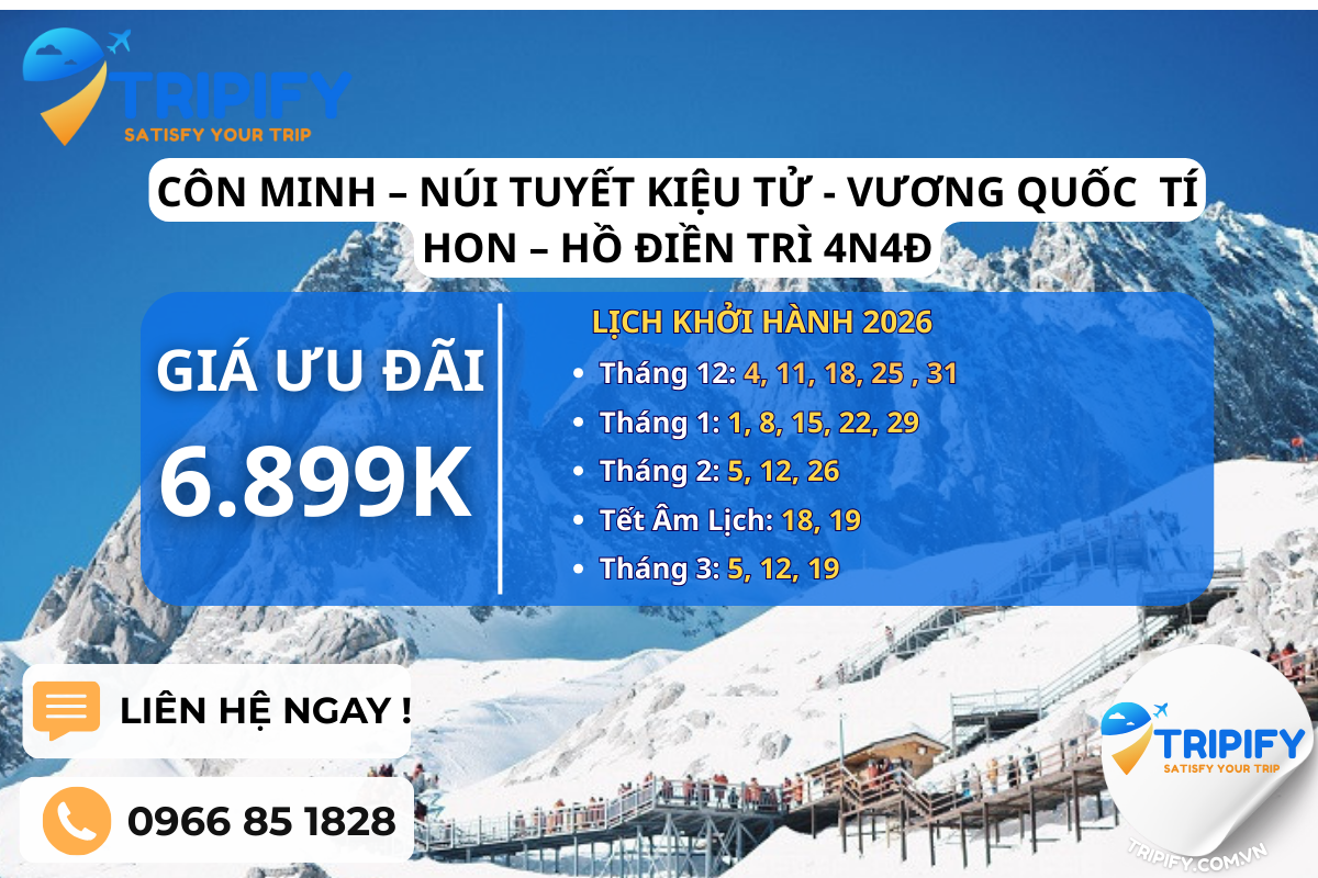 CÔN MINH – NÚI TUYẾT KIỆU TỬ - VƯƠNG QUỐC  TÍ HON – HỒ ĐIỀN TRÌ 4N4Đ