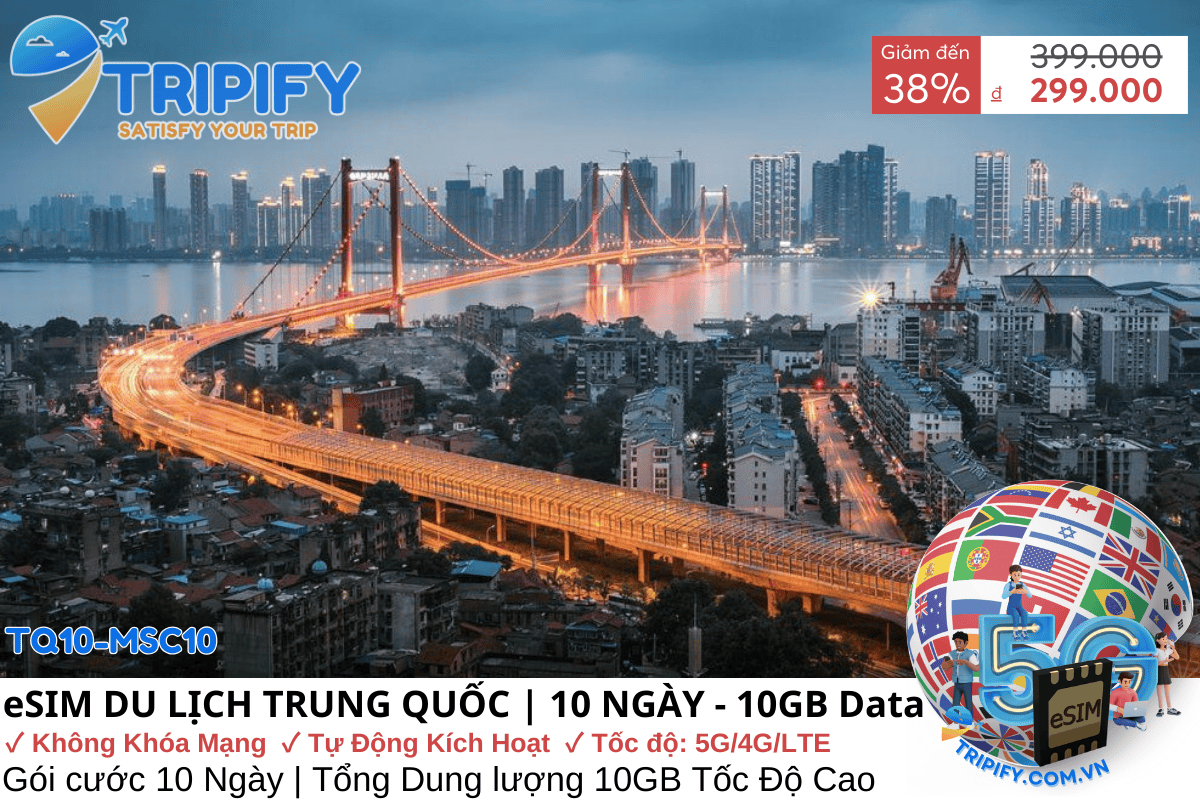 eSIM DU LỊCH TRUNG QUỐC GIÁ RẺ 10 NGÀY - DUNG LƯỢNG 10GB
