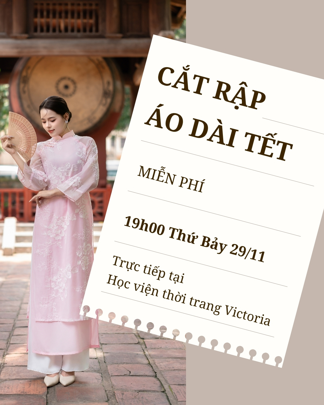 Buổi Học Miễn Phí “Cắt Rập Áo Dài Tết” tại Học viện Thời trang Victoria