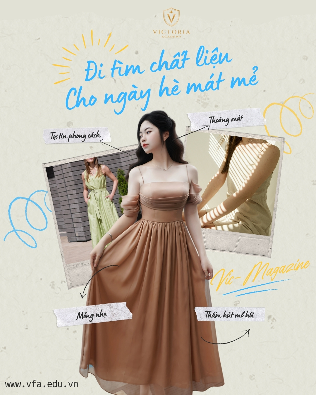Victoria Fashion Magazine 01: Chất liệu cho ngày hè mát mẻ