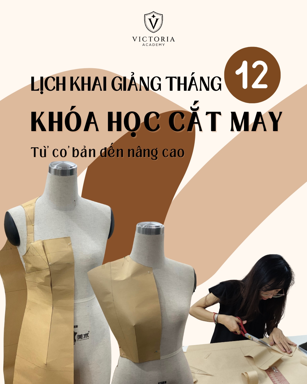 Khai Giảng Khóa Học Cắt May Tháng 12 Tại Học Viện Thời Trang Victoria