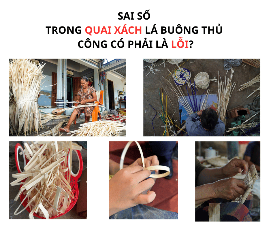 SAI SỐ TRONG QUAI XÁCH LÁ BUÔNG THỦ CÔNG CÓ PHẢI LÀ LỖI?