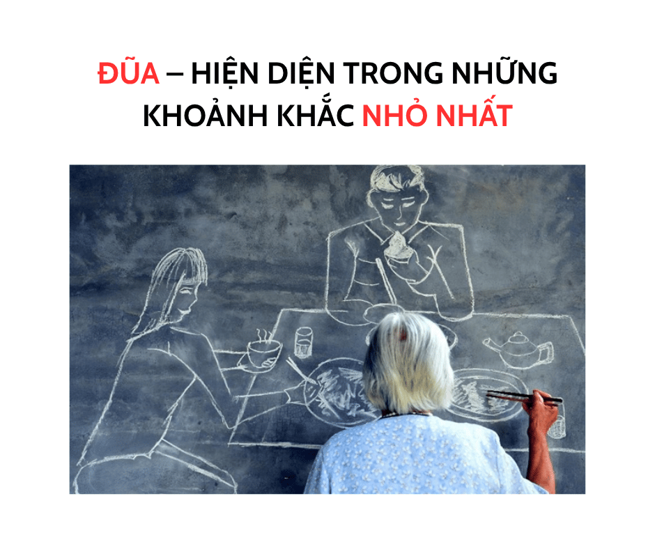 ĐŨA - HIỆN DIỆN TRONG NHỮNG KHOẢNH KHẮC NHỎ NHẤT