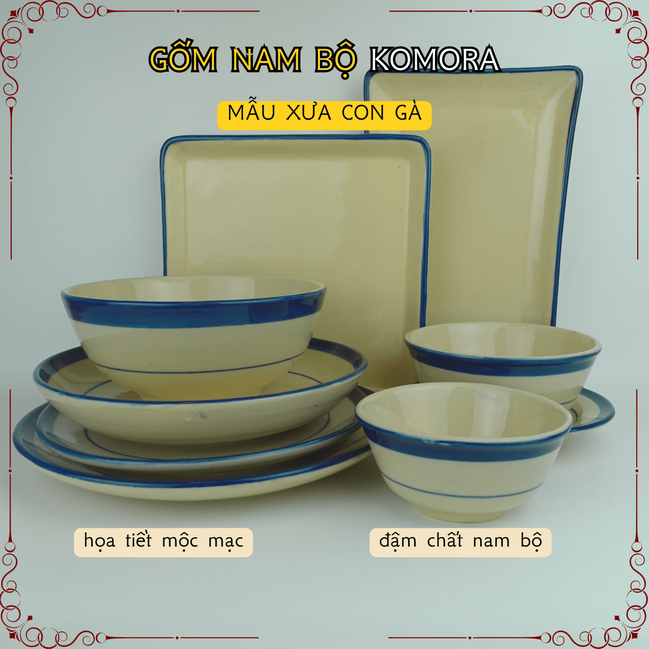 Gốm Nam Bộ - Mẫu Xưa Chỉ Xanh