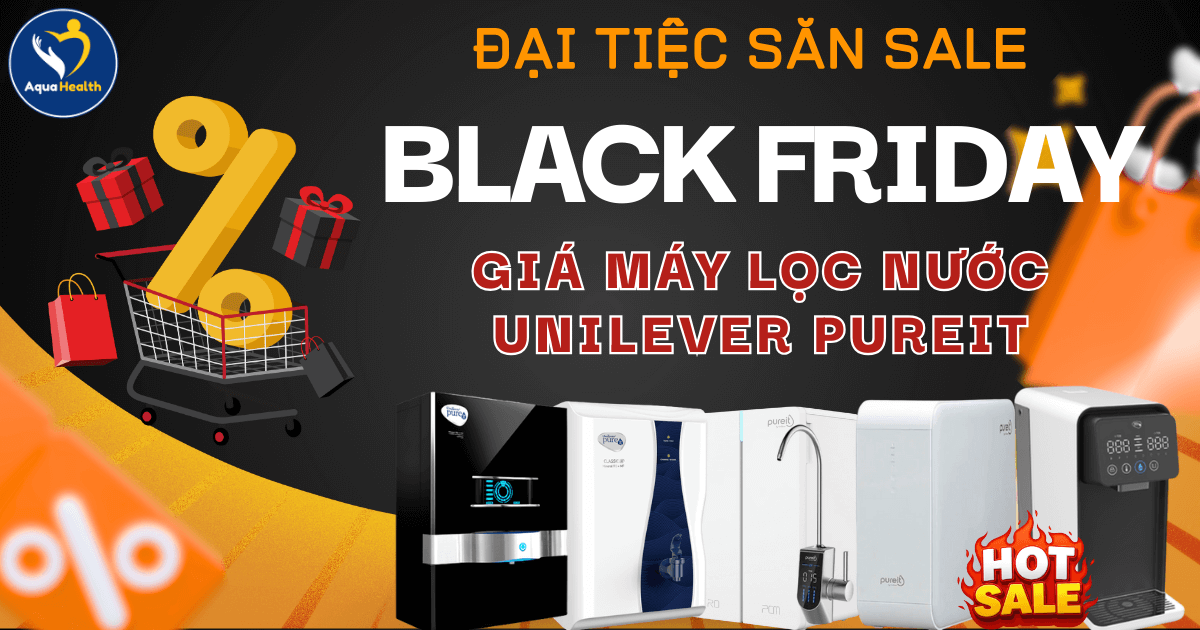 Giá Máy Lọc Nước Unilever Pureit – Ưu Đãi Black Friday 2025