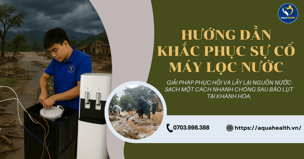 Hướng Dẫn Sửa Máy Lọc Nước Bị Ngập Nước Sau Bão Lũ